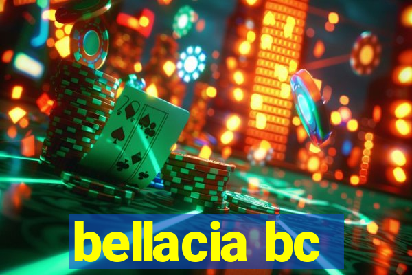 bellacia bc